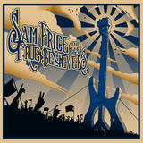Sam Price & the True Believers - Sam Price & the True Believers