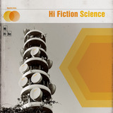 Hi Fiction Science (Hi Fiction Science)