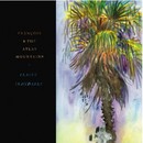 Fence Records - Fránçois & The Atlas Mountains - Be Water (Je Suis De L'eau)