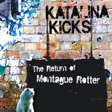 Katalina Kicks - The Return of Montague Rotter