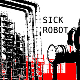 Recycled Technology (Sick Robot)