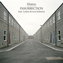 Hiatus - Insurrection (feat. Linton Kwesi Johnson)