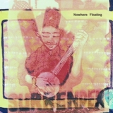 Nowhere Floating (Honey)