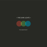 Xray Spectacle 1 (The Dark Lights)