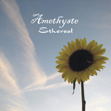 Ethereal (Amethyste)