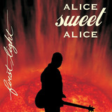 First Light (Alice Sweet Alice)