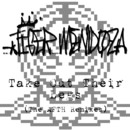 Tiger Mendoza - Take Out Their Legs (The AFTH remixes)