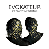 Crows' Wedding (Evokateur)