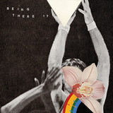 Being There ''17'' (Young & Lost Club)