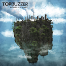 Top Buzzer - Outside Is A World