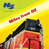 Miles from OZ (Henry Veloso)