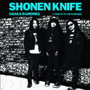 Shonen Knife - The Osaka Ramones