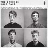 'Hold Fast' (The Crookes)